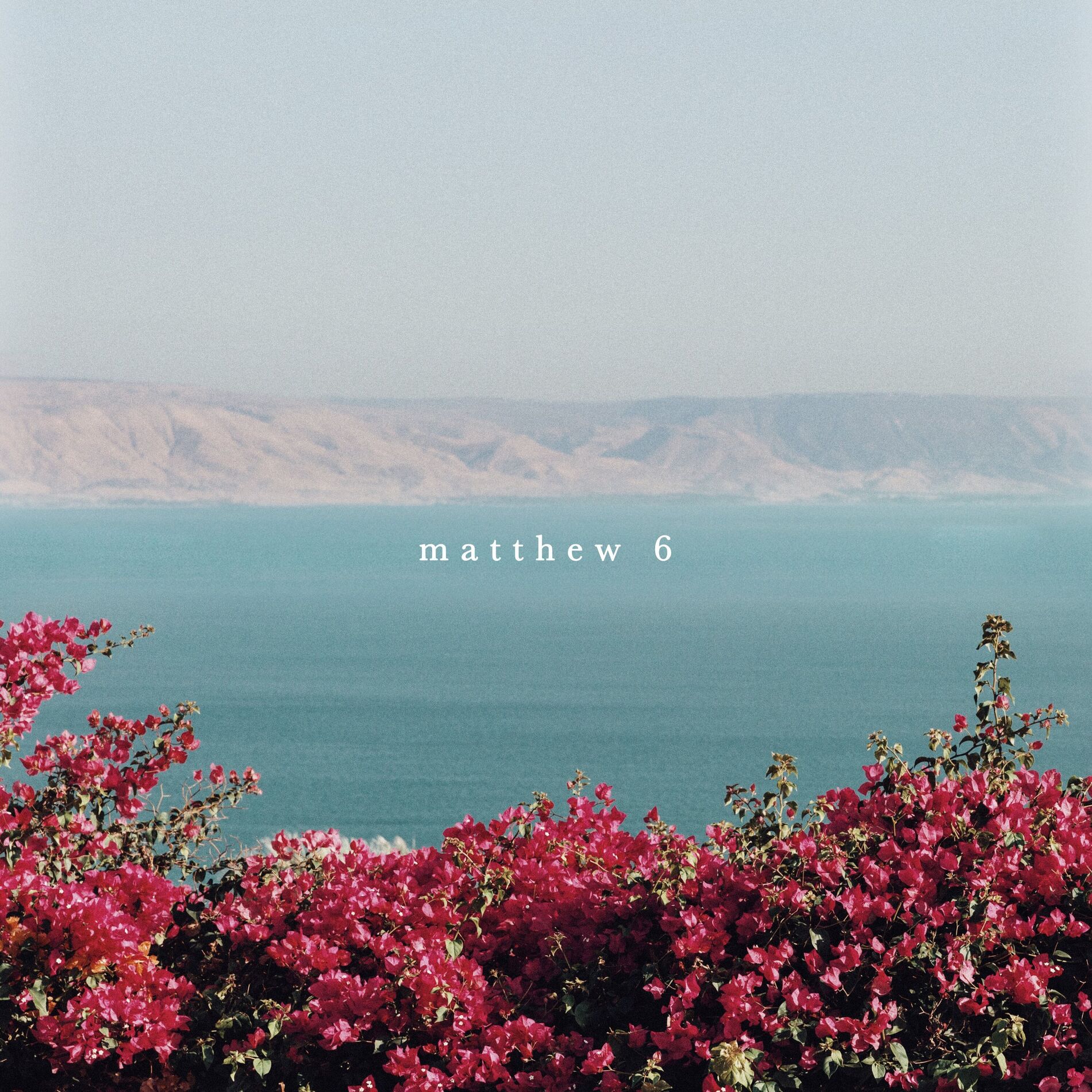 Album cover of Matthew 6