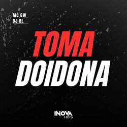 Cover of Toma Doidona