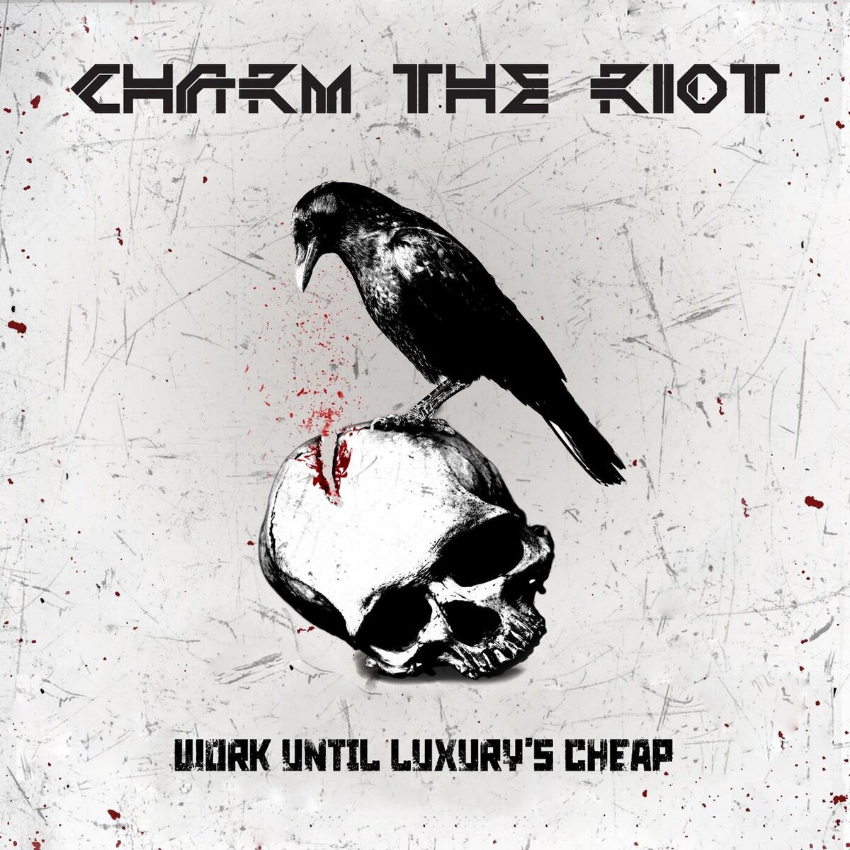 Album cover of Work Until Luxury's Cheap