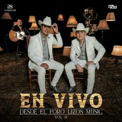 Cover of En Vivo desde El Foro Lizos Music Vol. II (En Vivo)