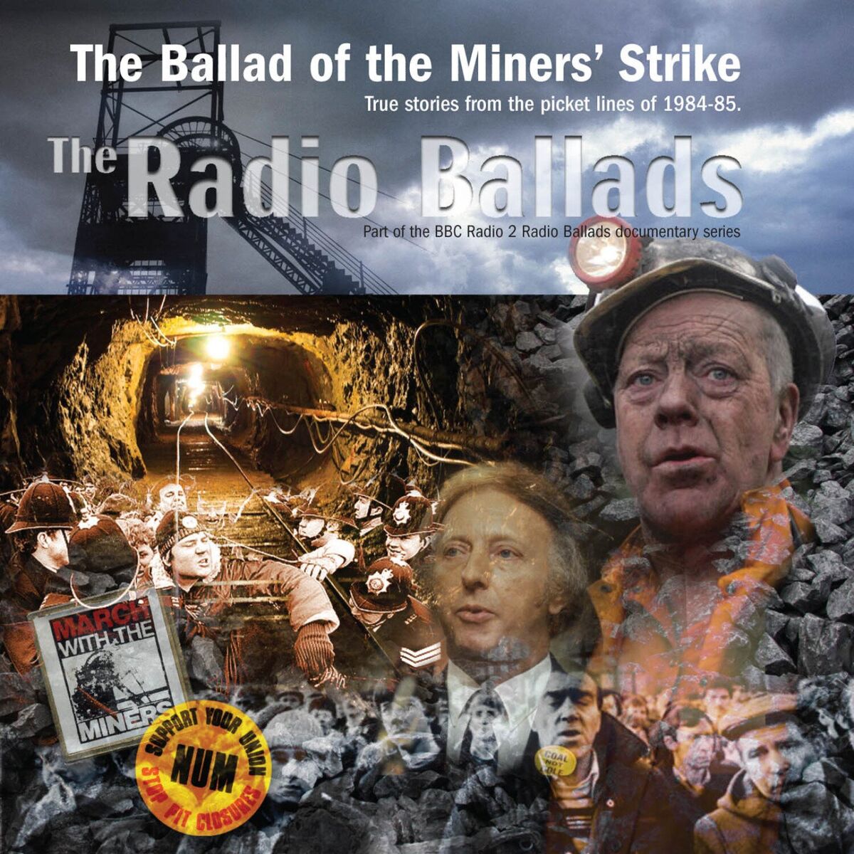 Album cover of The Radio Ballads: The Ballad of the Miner's Strike