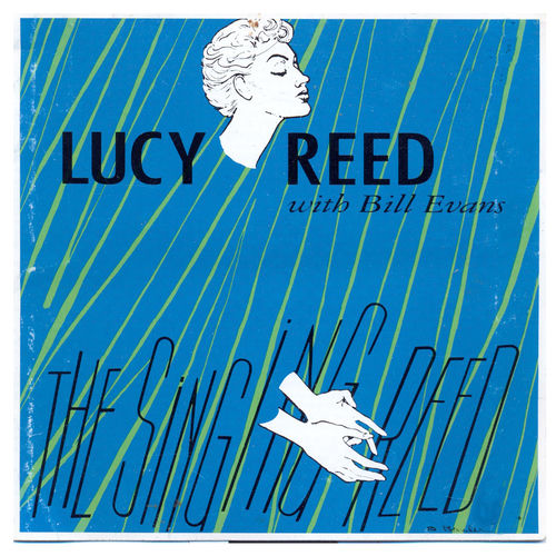 Luci Reed Lucy Reed - The Singing Reed | Deezer