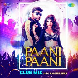 Cover of Paani Paani (Club Mix)