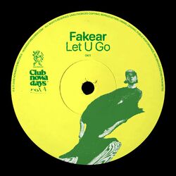 Cover of Let U Go (Club Nowadays Vol. 4)