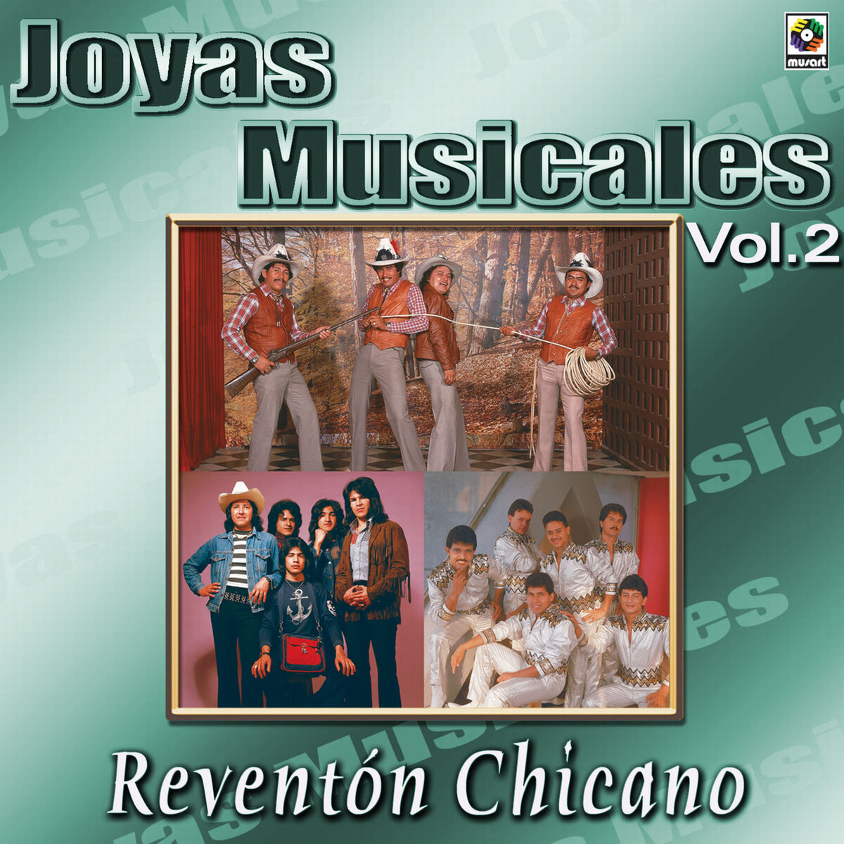 Album cover of Joyas Musicales: Reventón Chicano, Vol. 2