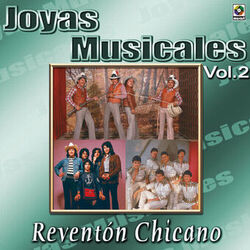 Cover of Joyas Musicales: Reventón Chicano, Vol. 2