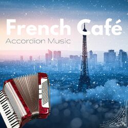 Cover of French Café - Accordion Music