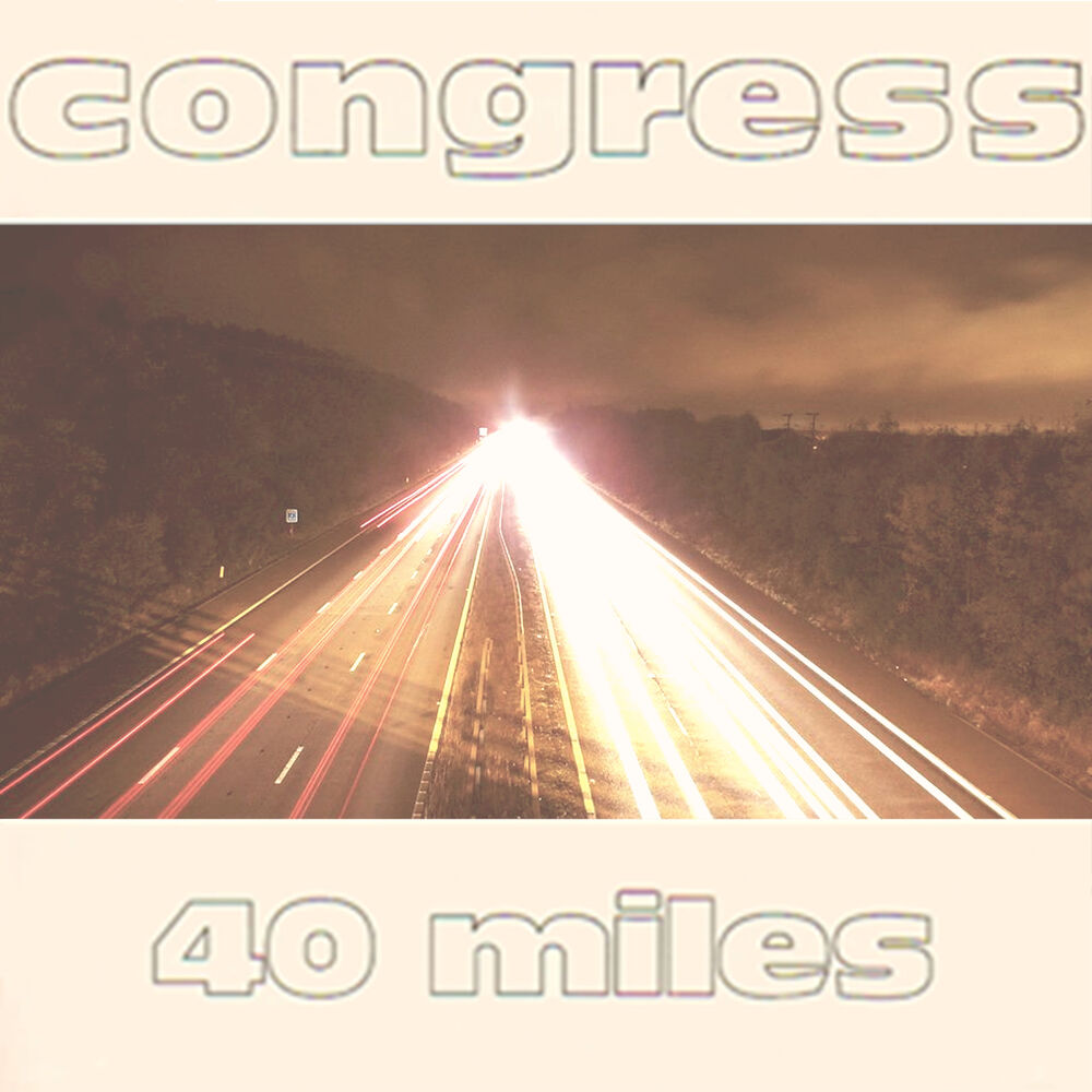 Picture of 40 Miles (Original 1991 Version)