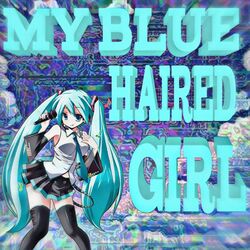 Cover of My Blue Haired Girl