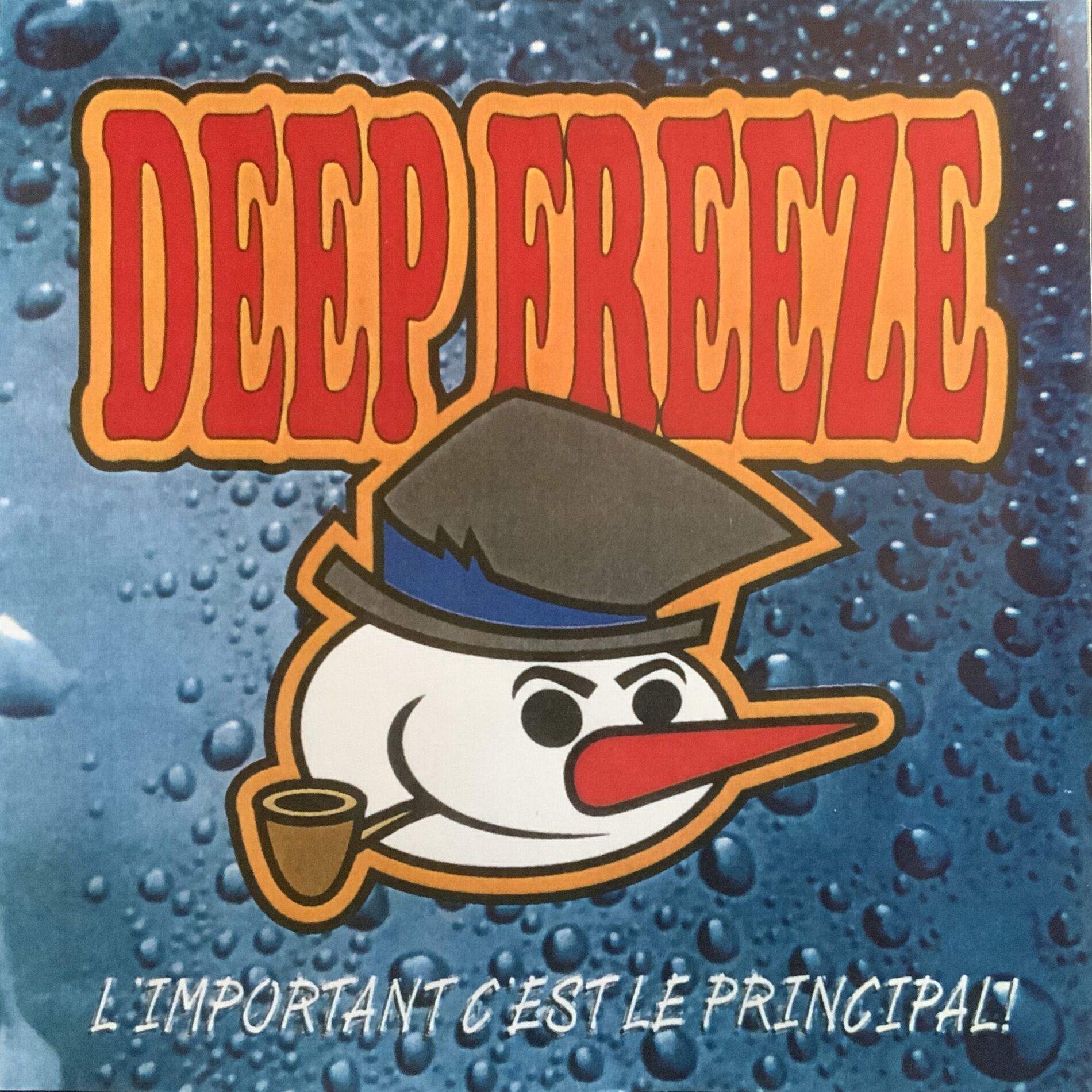 Album cover of Deep Freeze - L'important c'est le principal