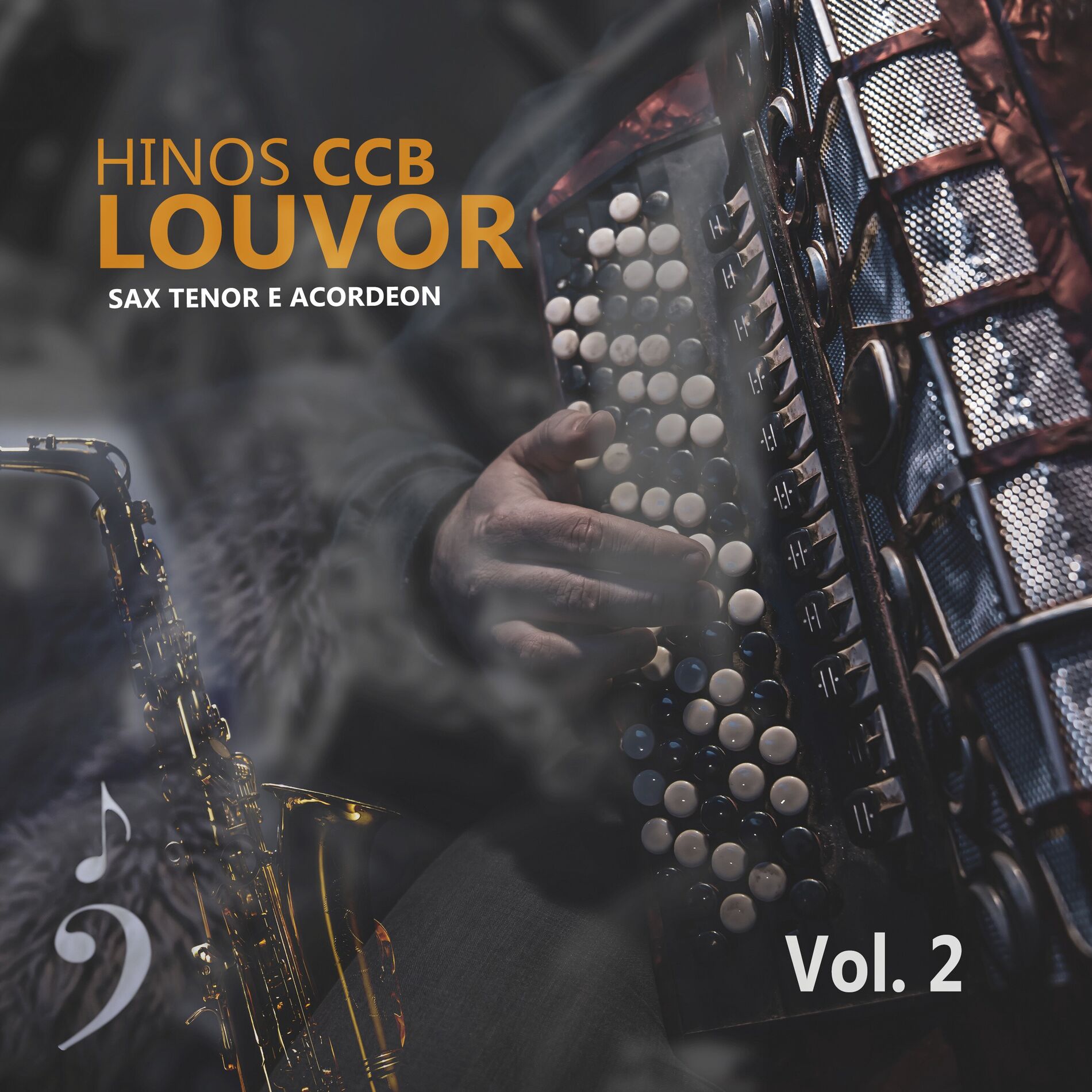 Album cover of Hinos Ccb de Louvor Sax Tenor e Acordeon, Vol. 2