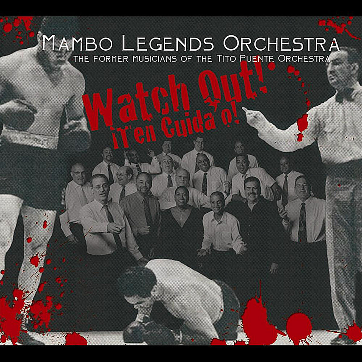 Album cover of Watch Out! ¡Ten Cuidao!
