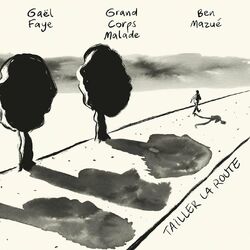Cover of Tailler la route
