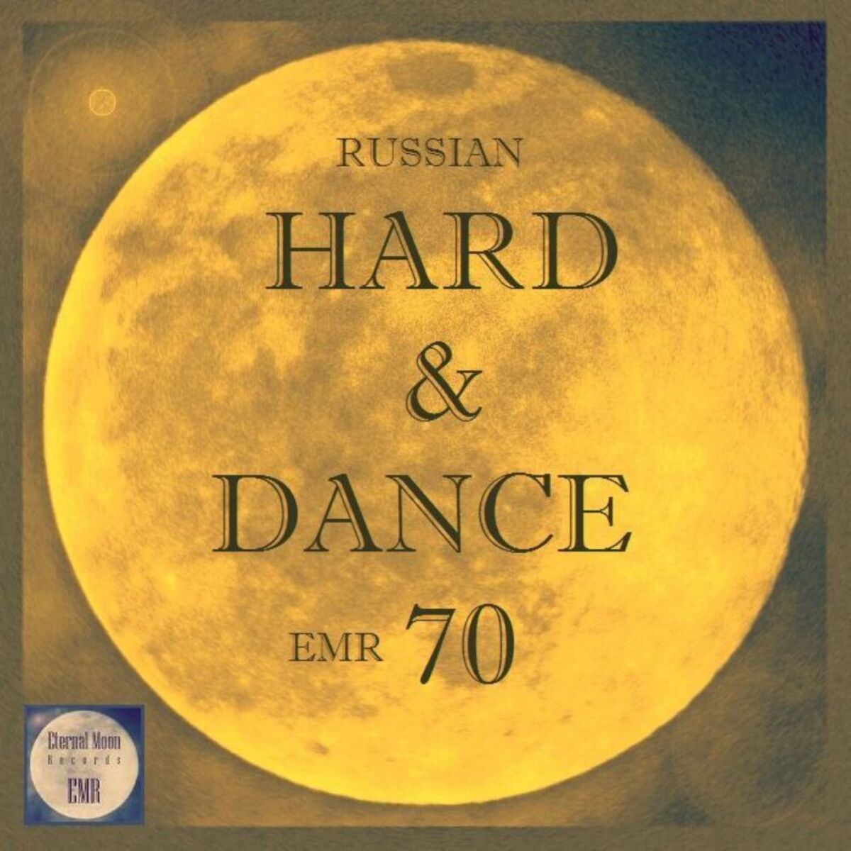 Album cover of Russian Hard & Dance EMR Vol. 70