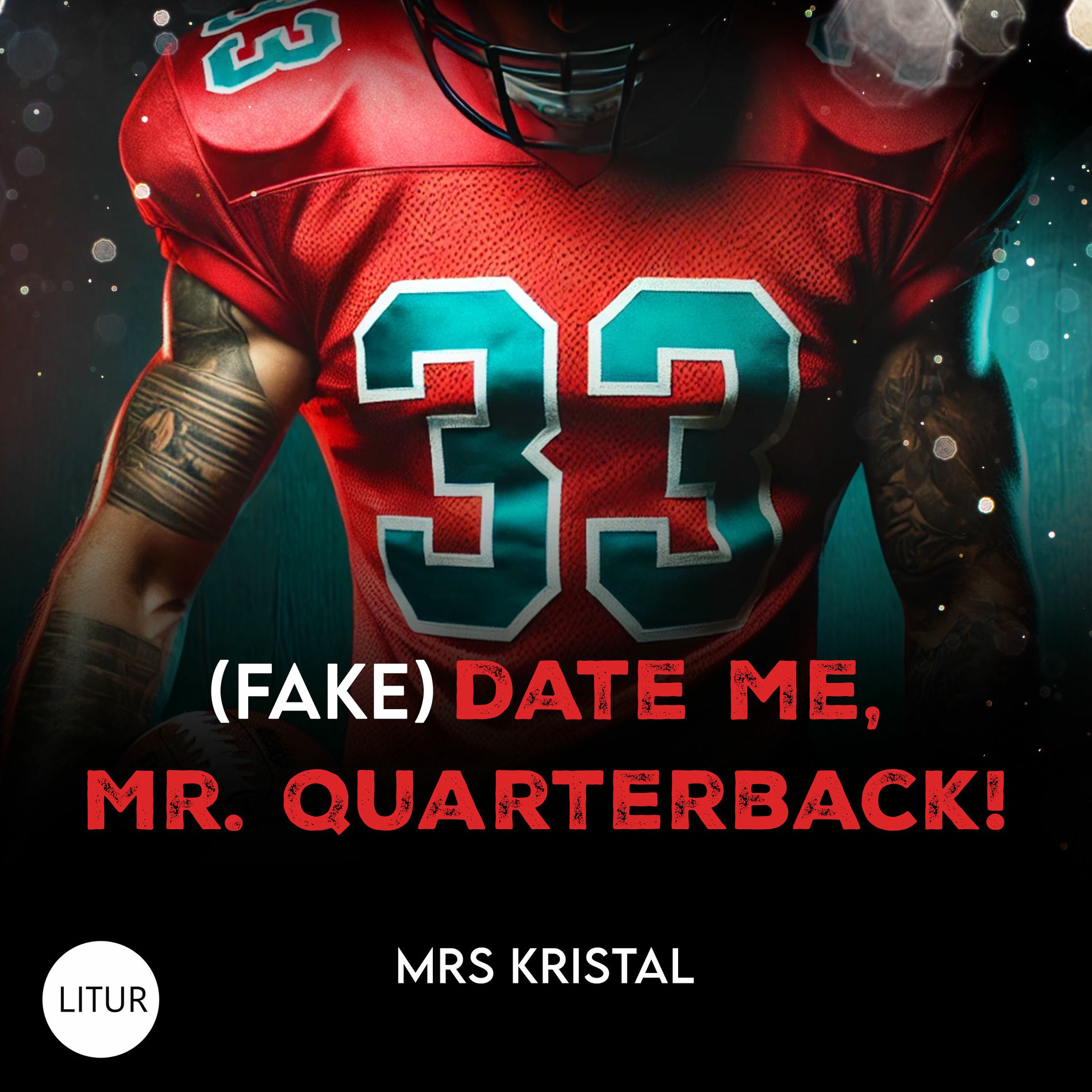 Album cover of (Fake) Date Me, Mr. Quarterback! (Berkeley Bees Football 1)