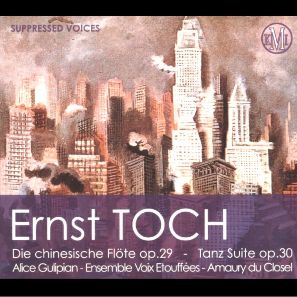 Picture of Ernst Toch: Die chinesische Flöte, Op. 29 & Tanz Suite, Op. 30