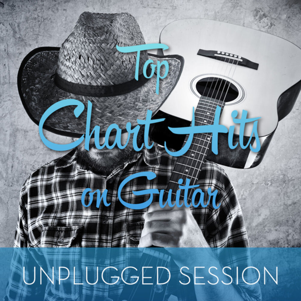 Picture of Top Chart Hits On Guitar (Unplugged Session)