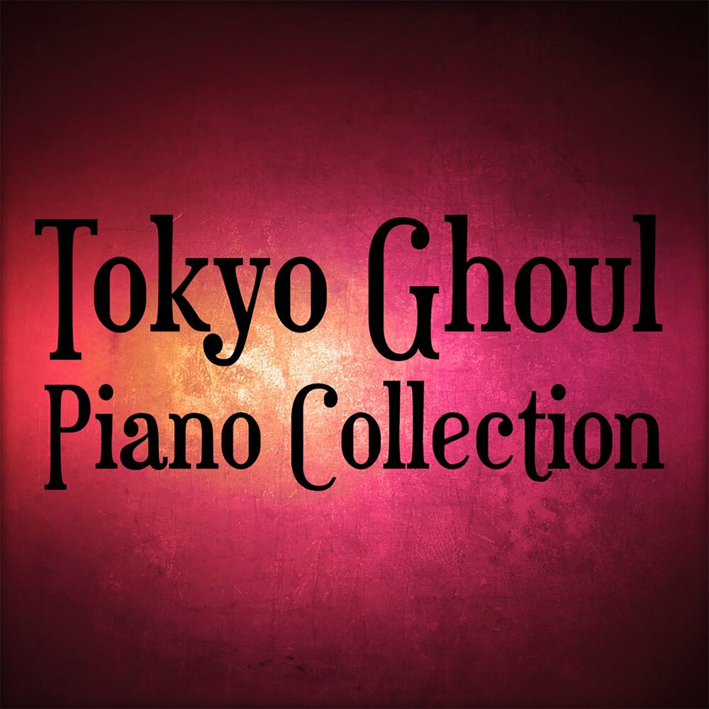 Picture of Tokyo Ghoul Piano Collection