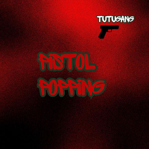 pistol popping