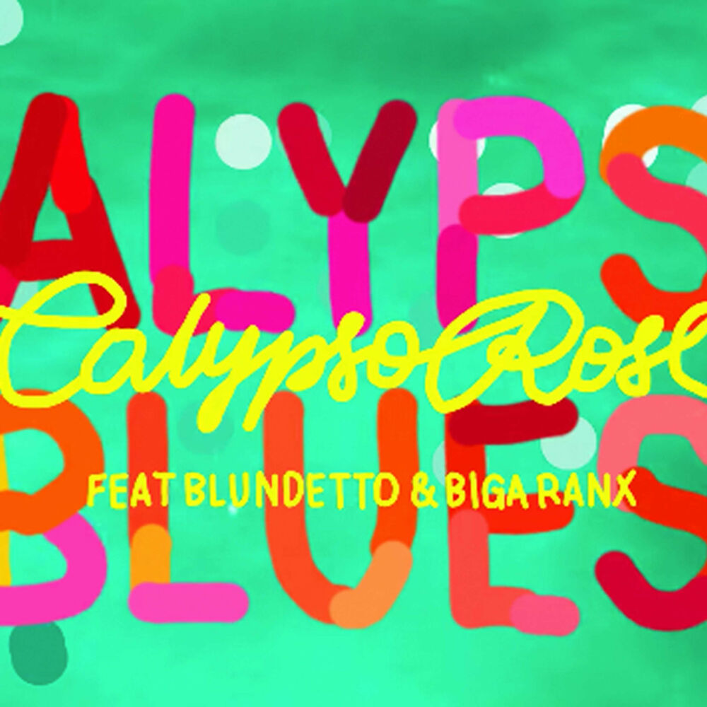 Picture of Calypso Blues (feat. Blundetto & Biga Ranx)