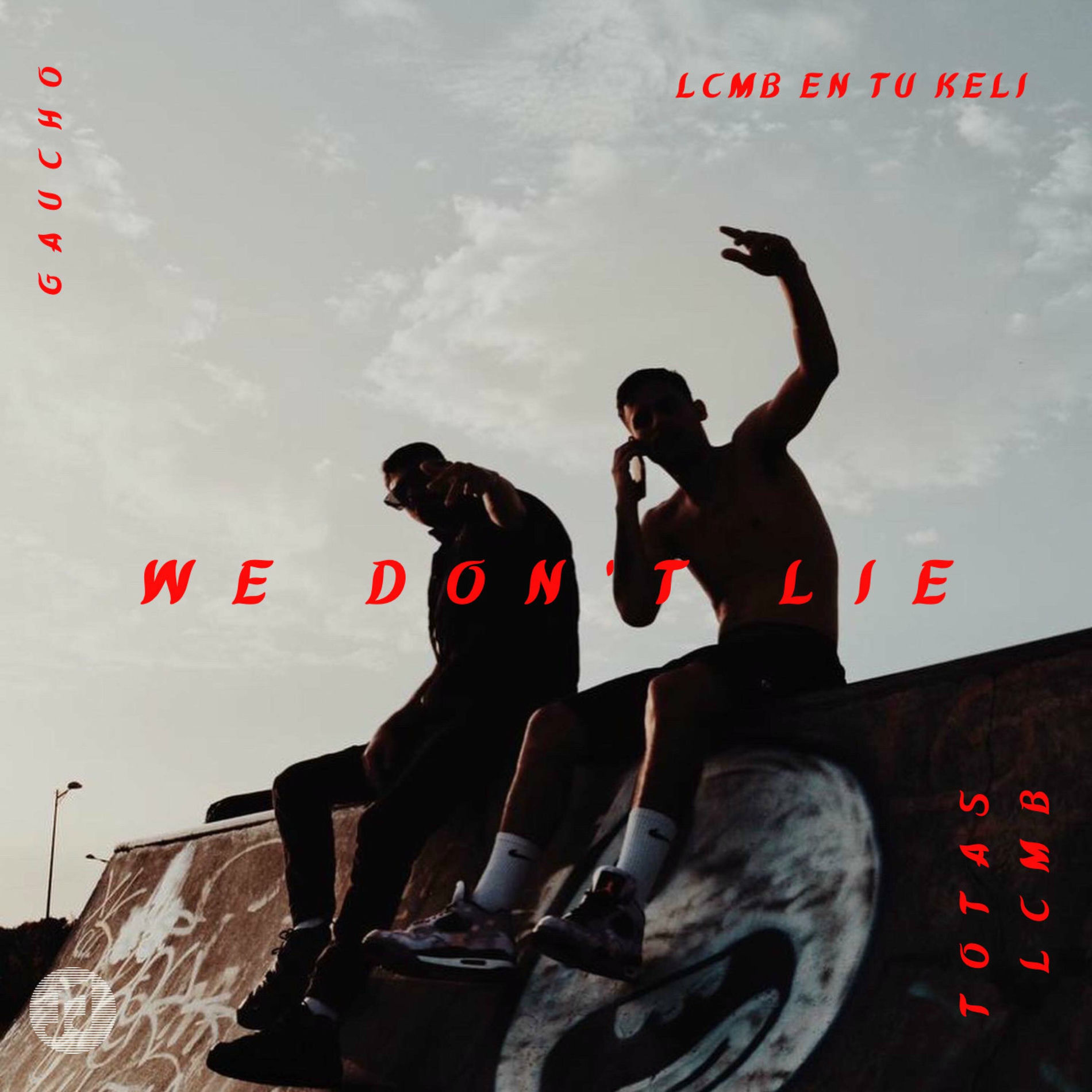 Album cover of WE DON'T LIE (feat. Xd)