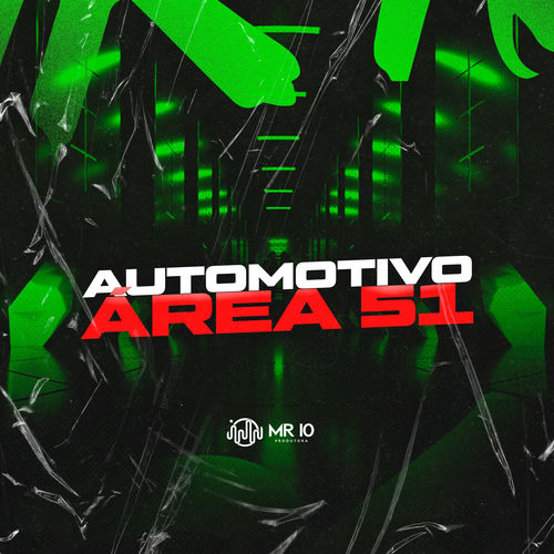 Automotivo Área 51