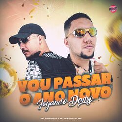 Cover of Vou Passar o Ano Novo Jogando Dentro