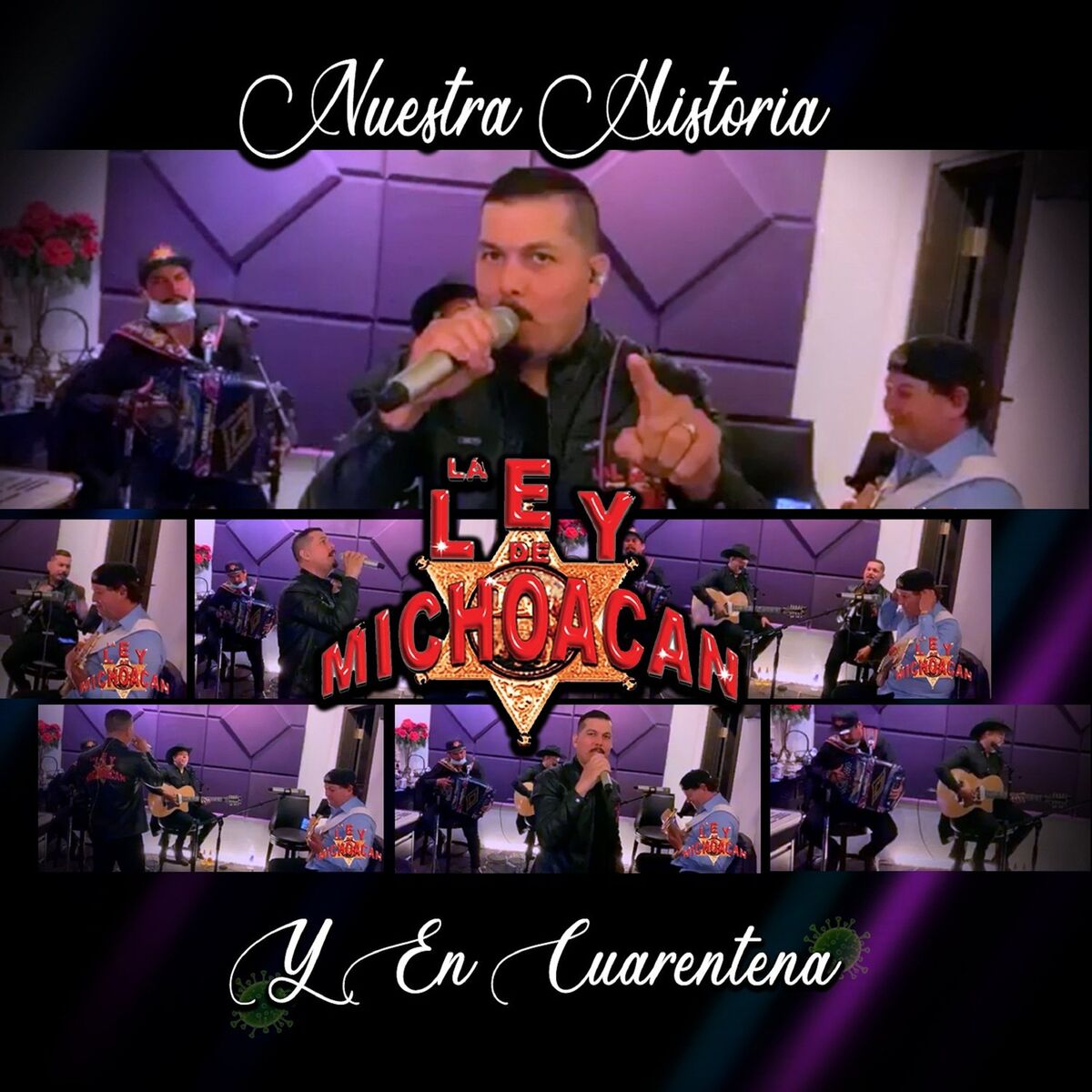 Album cover of Nuestra Historia y en Cuarentena