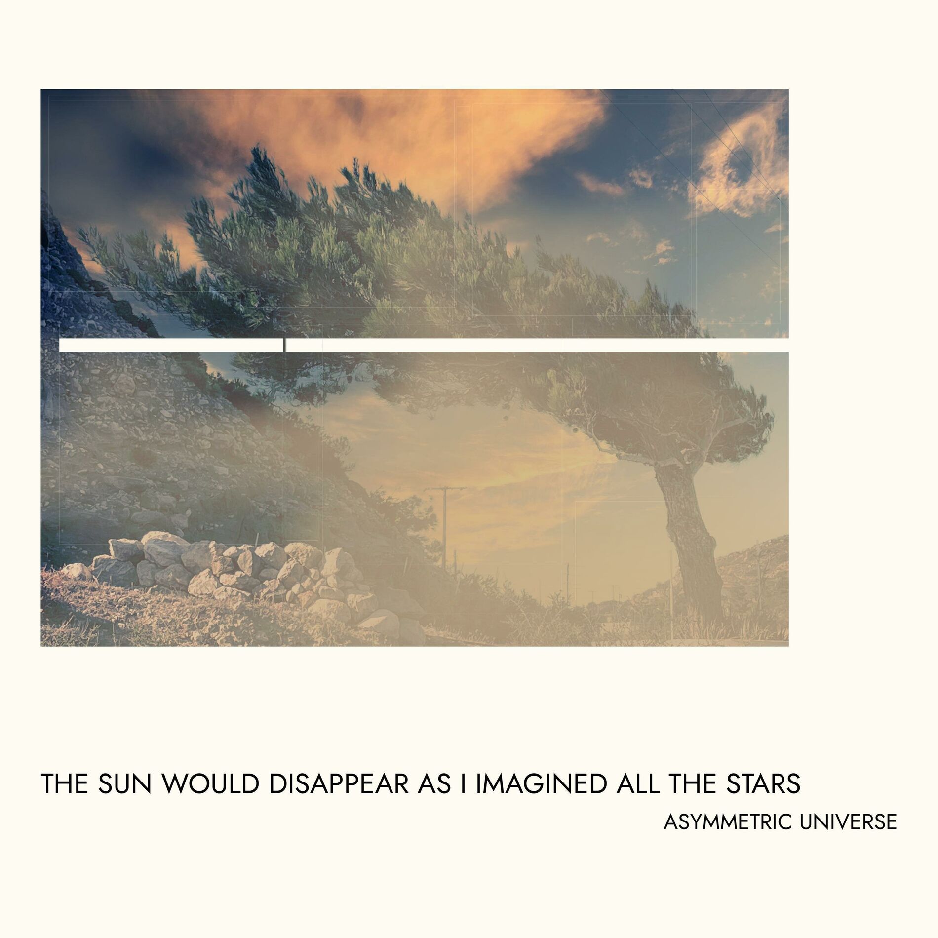 Album cover of The Sun Would Disappear As I Imagined All The Stars