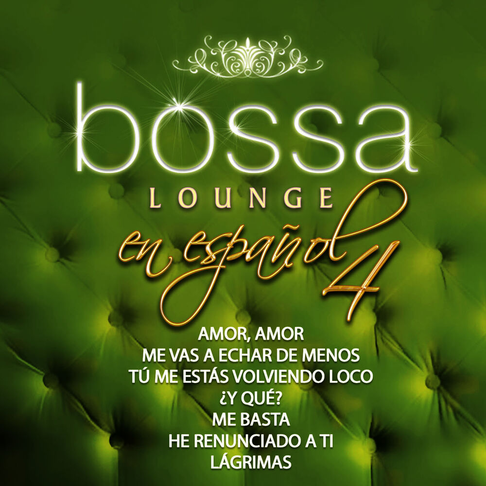 Picture of + Bossa Lounge en Español 4