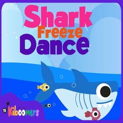 Cover of Shark Freeze Dance
