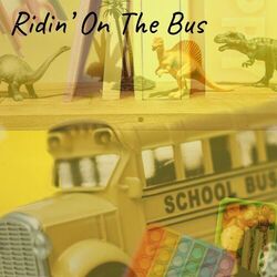 Cover of Ridin' on the Bus