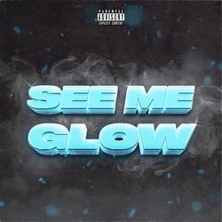 Cover of See Me Glow
