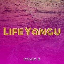Cover of Life Yangu