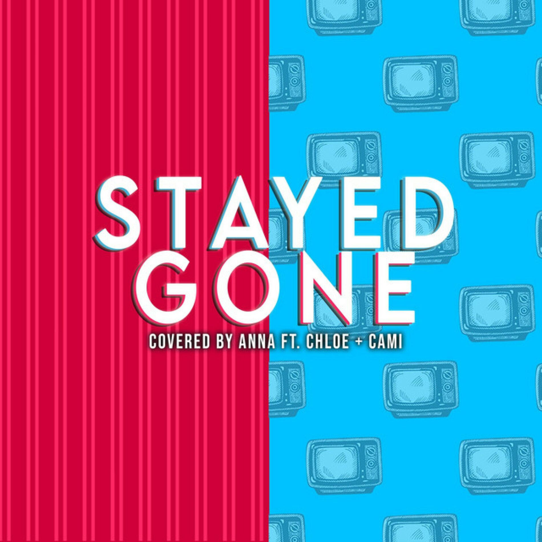 Album cover of Stayed Gone