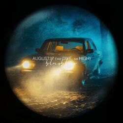 Cover of AUGUST27 (we DIVE, so HIGH)