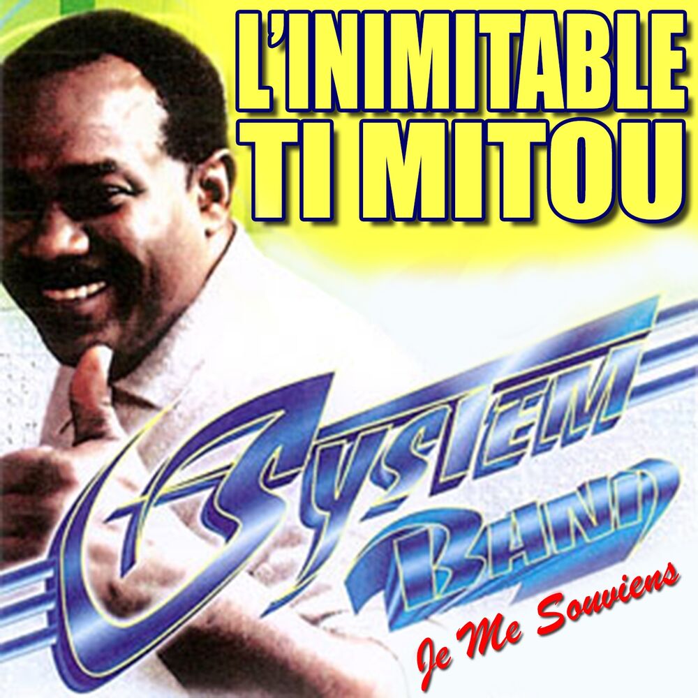 Picture of L'inimitable Ti Mitou (Je me souviens)