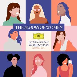 Cover of The Echoes of Women - International Women's Day 2024