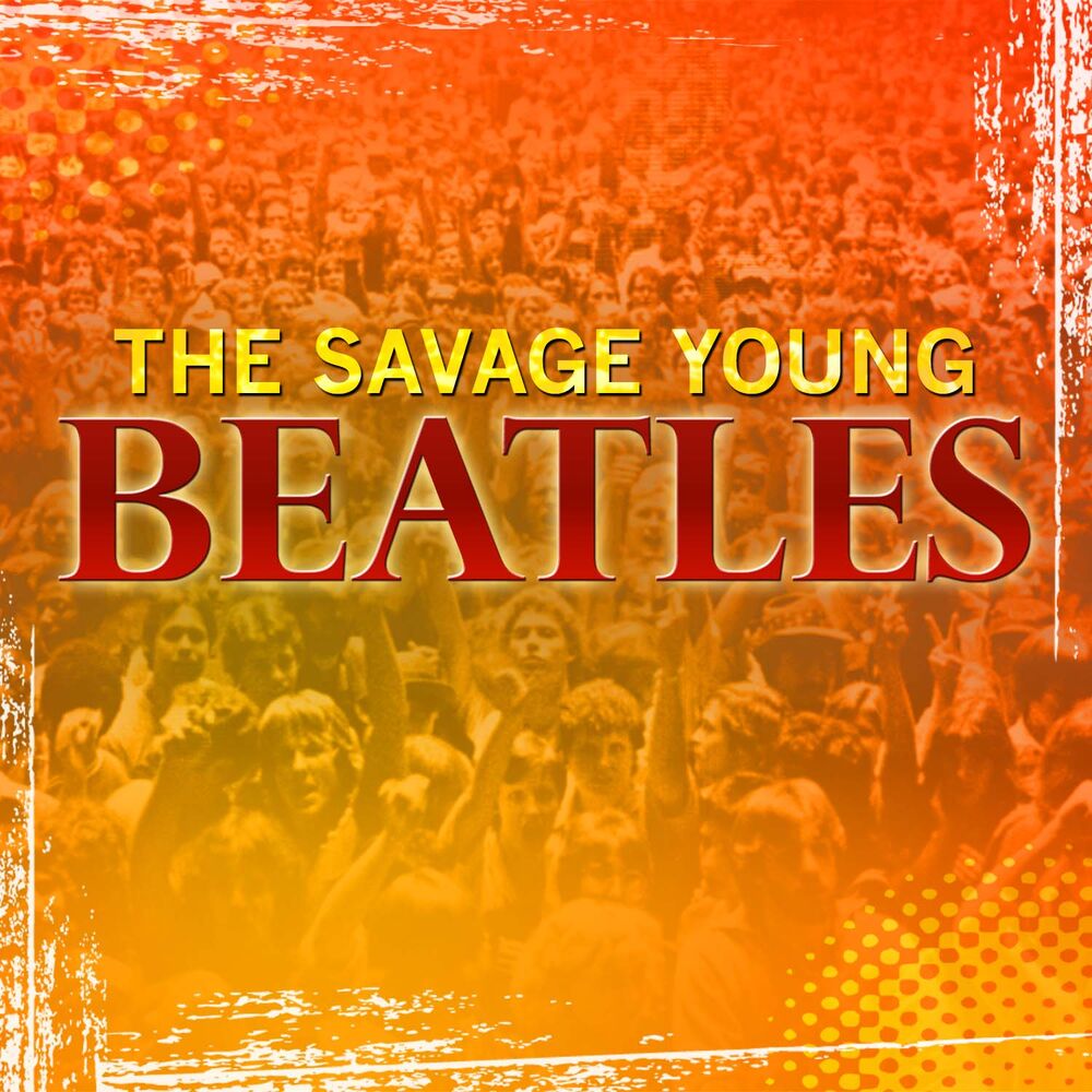 Picture of The Savage Young Beatles