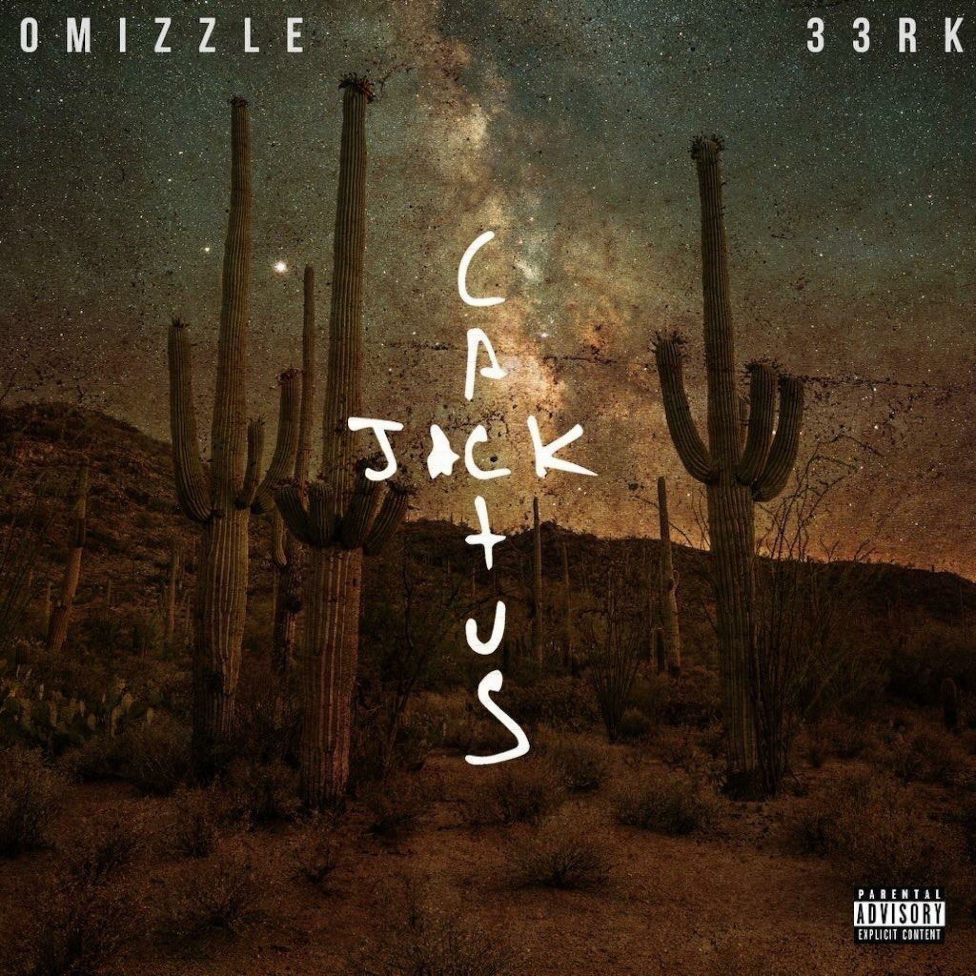 Omizzle - Cactus Jack (feat. 33RK) | Deezer