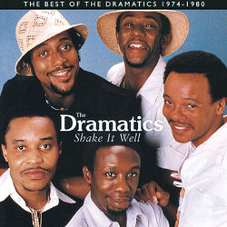 Cover of Shake It Well: The Best Of The Dramatics 1974 - 1980