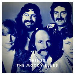 This is the Moody Blues