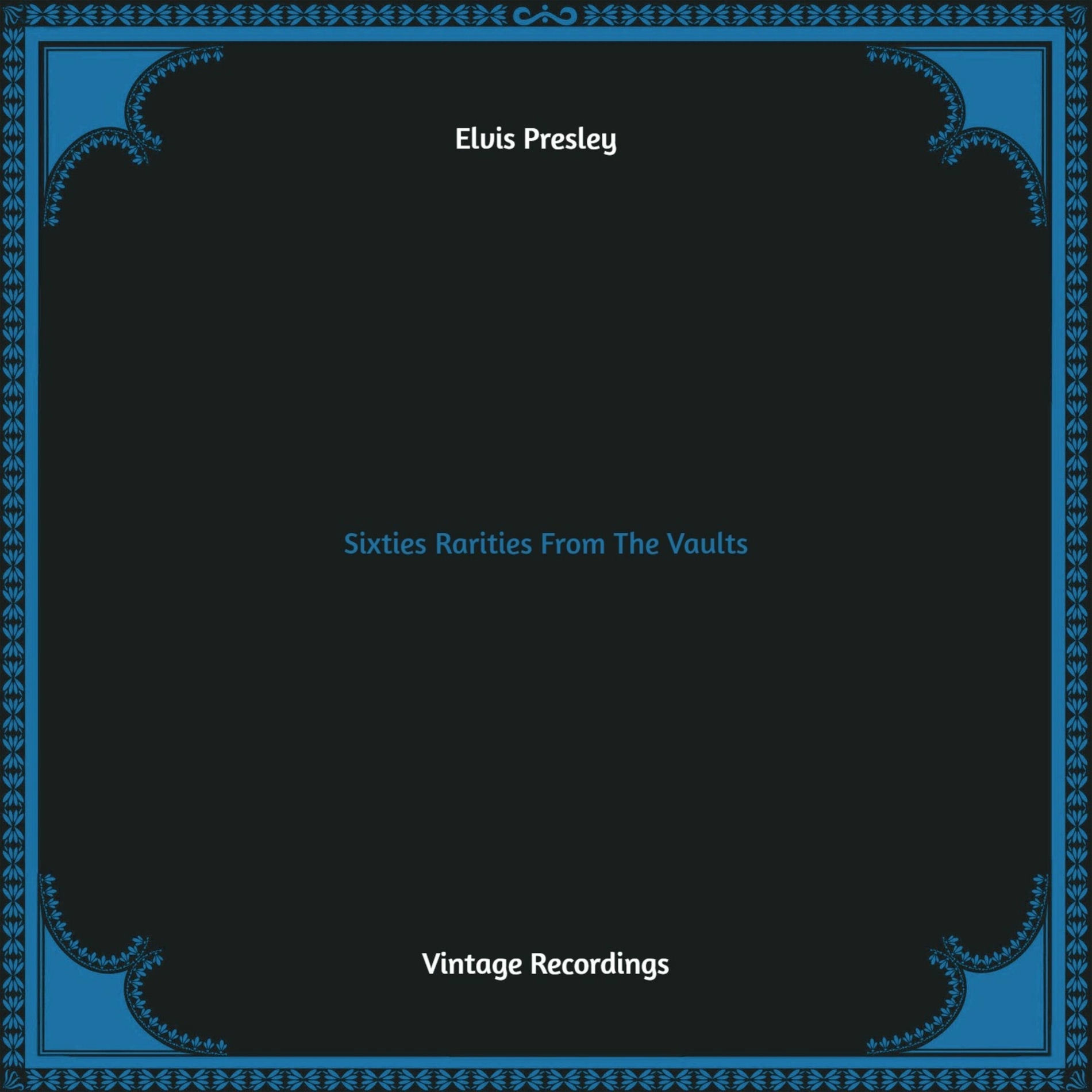 Album cover of Sixties Rarities from the Vaults (Hq remastered)