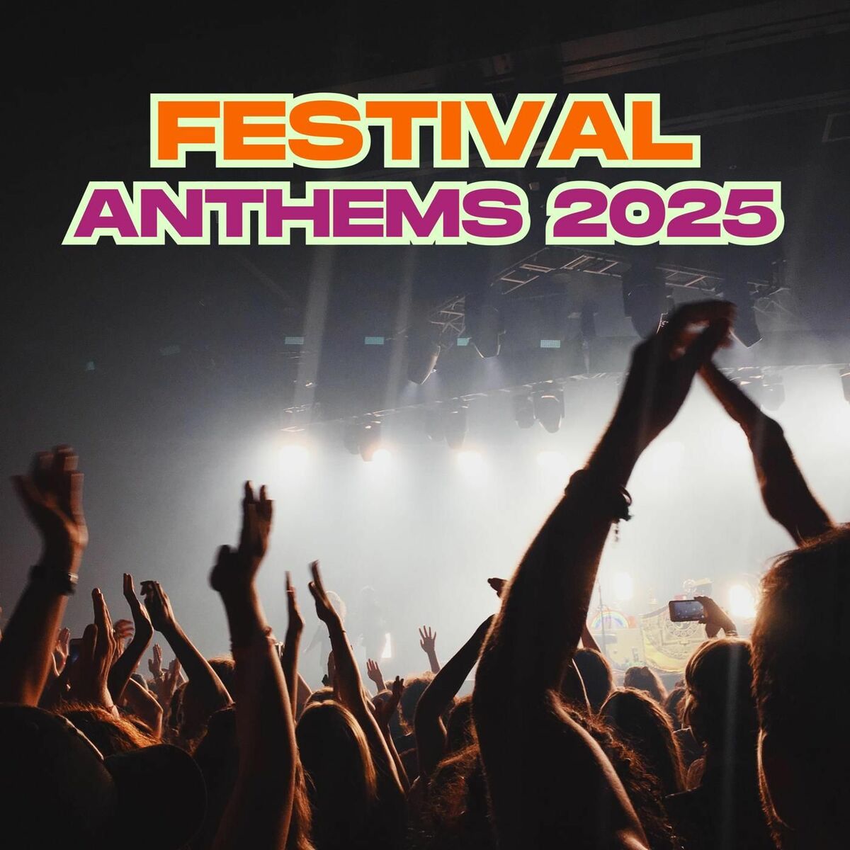Album cover of Festival Anthems 2025
