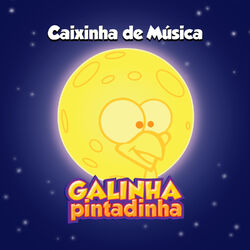 Cover of Caixinha de Música Galinha Pintadinha