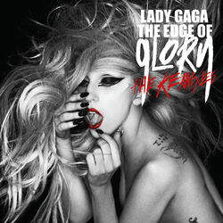 Cover of The Edge Of Glory (The Remixes)