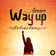 Way Up
