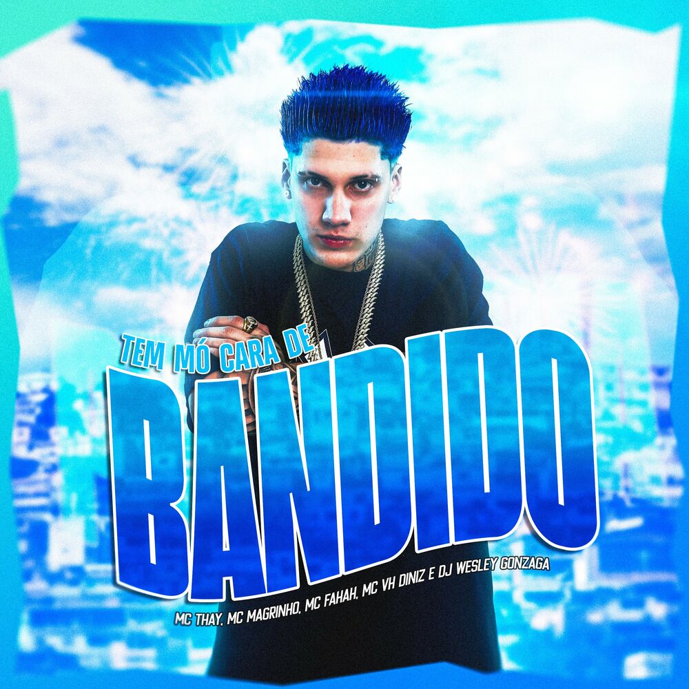 Picture of Tem Mo Cara de Bandido