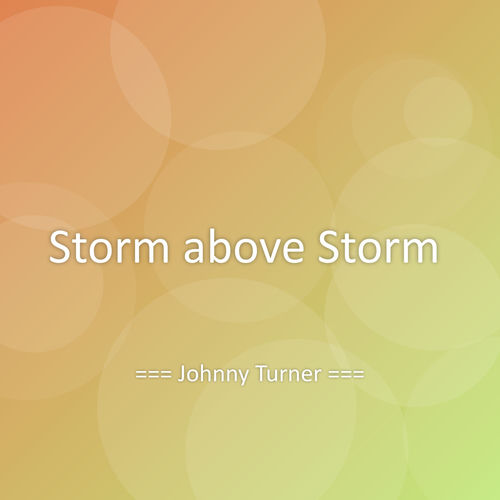 Storm above Storm