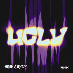 Cover of UGLY (Will Not Fear Remix)